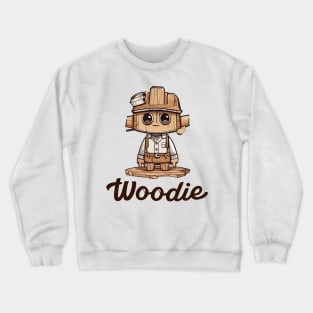 Woodie Shirt, Wood Shirt, Woodworker Gift, Husband Gift, Carpenter Gift, Birthday Gift Boy and Husband, Funny Wood Shirt Crewneck Sweatshirt